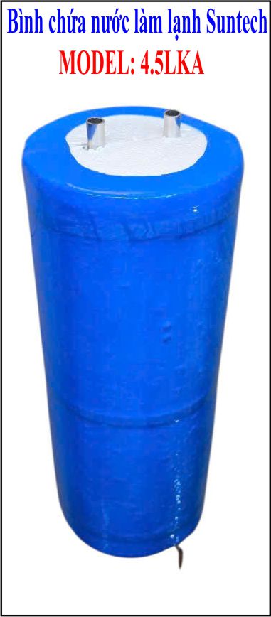 BÌNH LẠNH 4.5L KHÔNG ÁP DÙNG CHO MÁY LỌC NƯỚC NÓNG LẠNH SUNTECH
